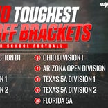High school football: Top 10 toughest playoff brackets