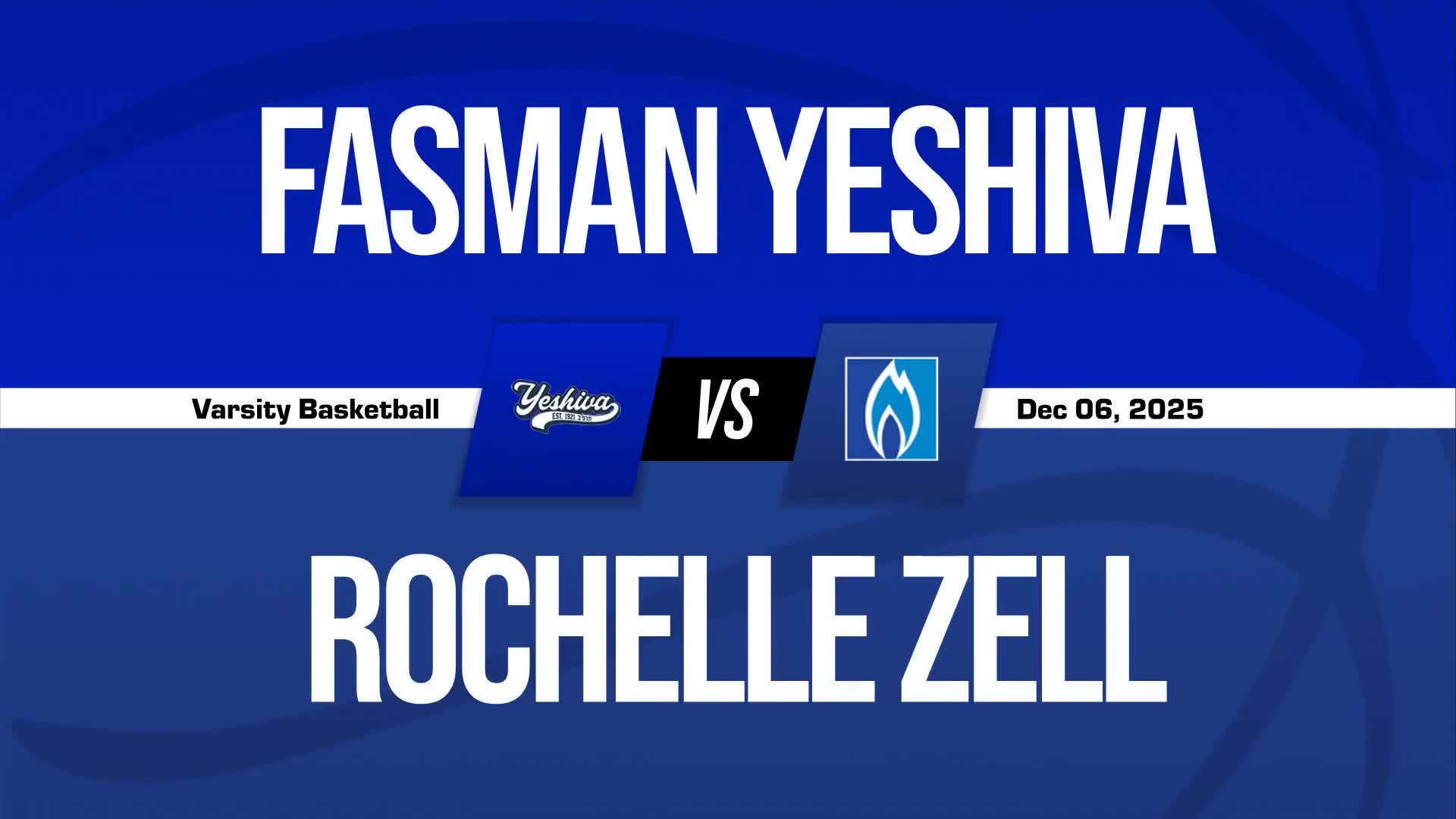 Basketball Recap: Fasman Yeshiva Extends Winning Streak to Four + How To Watch