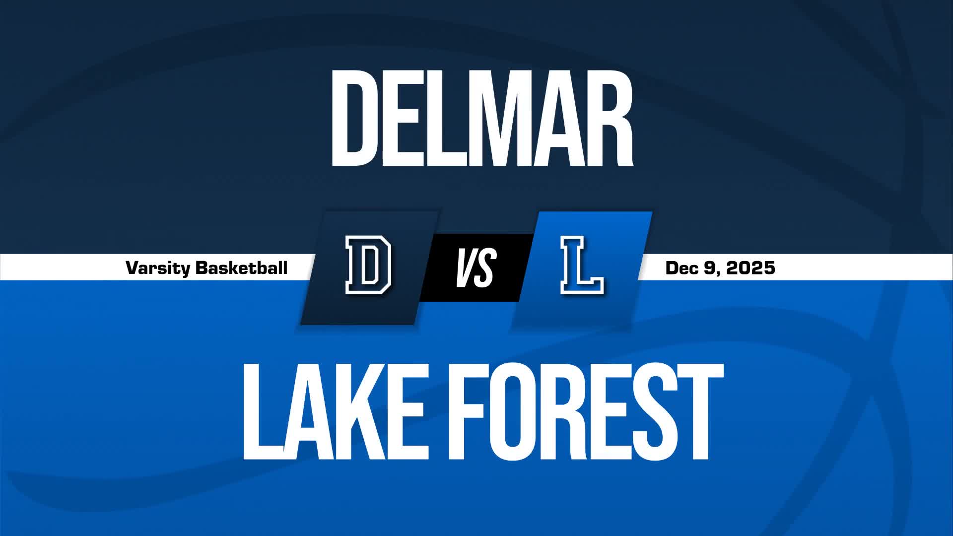 Basketball Recap: Lake Forest Triumphs + How To Watch
