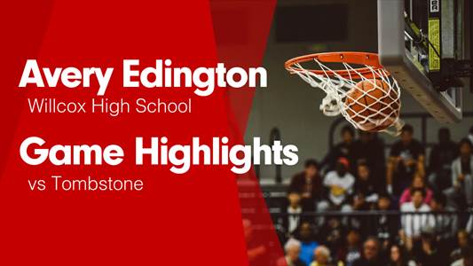 Avery Edington Game Report: @ Tombstone