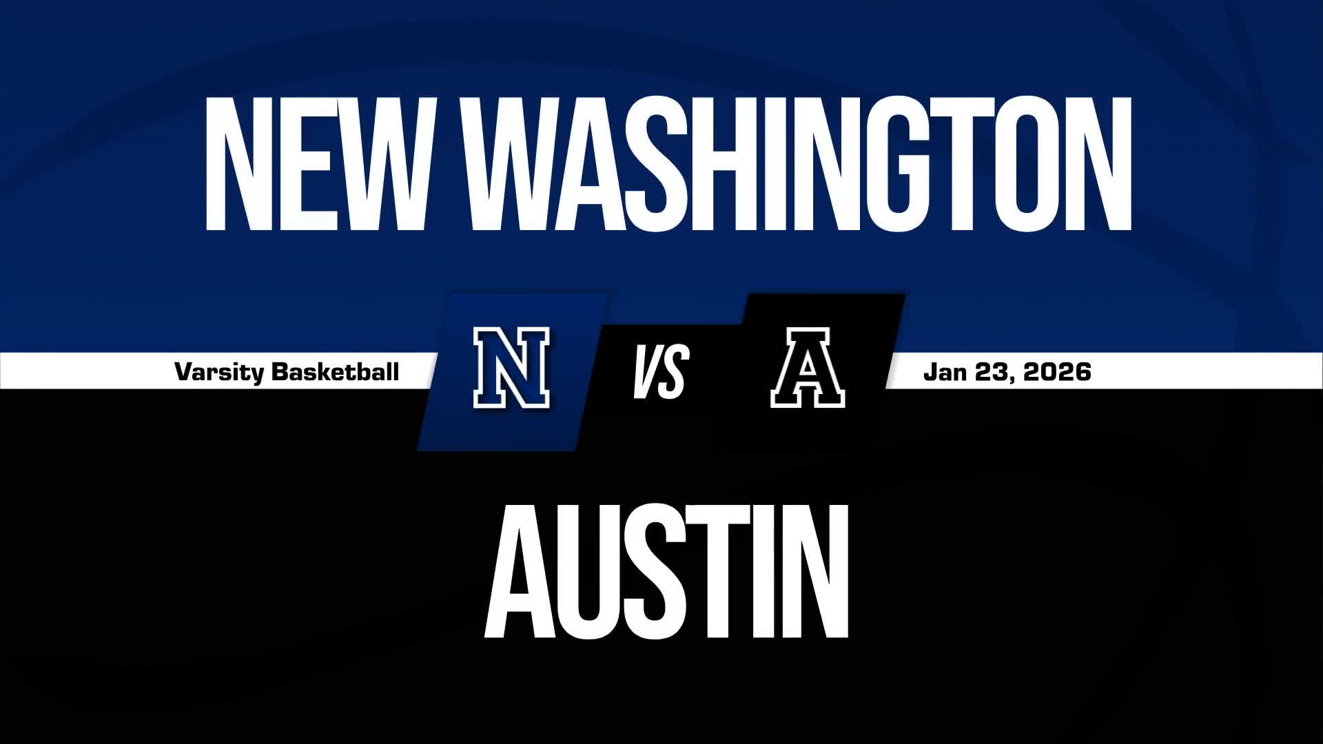 Basketball Recap: Austin Skates Past New Washington with Ease