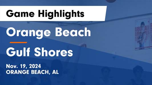 Basketball Recap: Orange Beach Has No Trouble Against Elberta