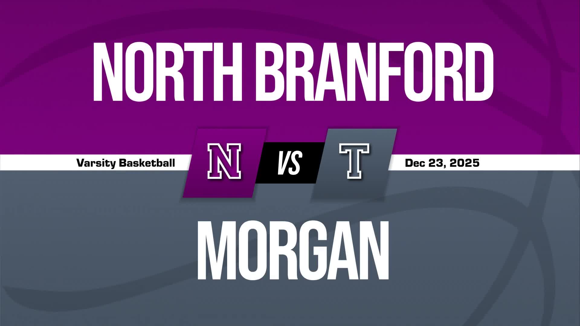 Basketball Recap: North Branford Turns Things Around After  Road Loss