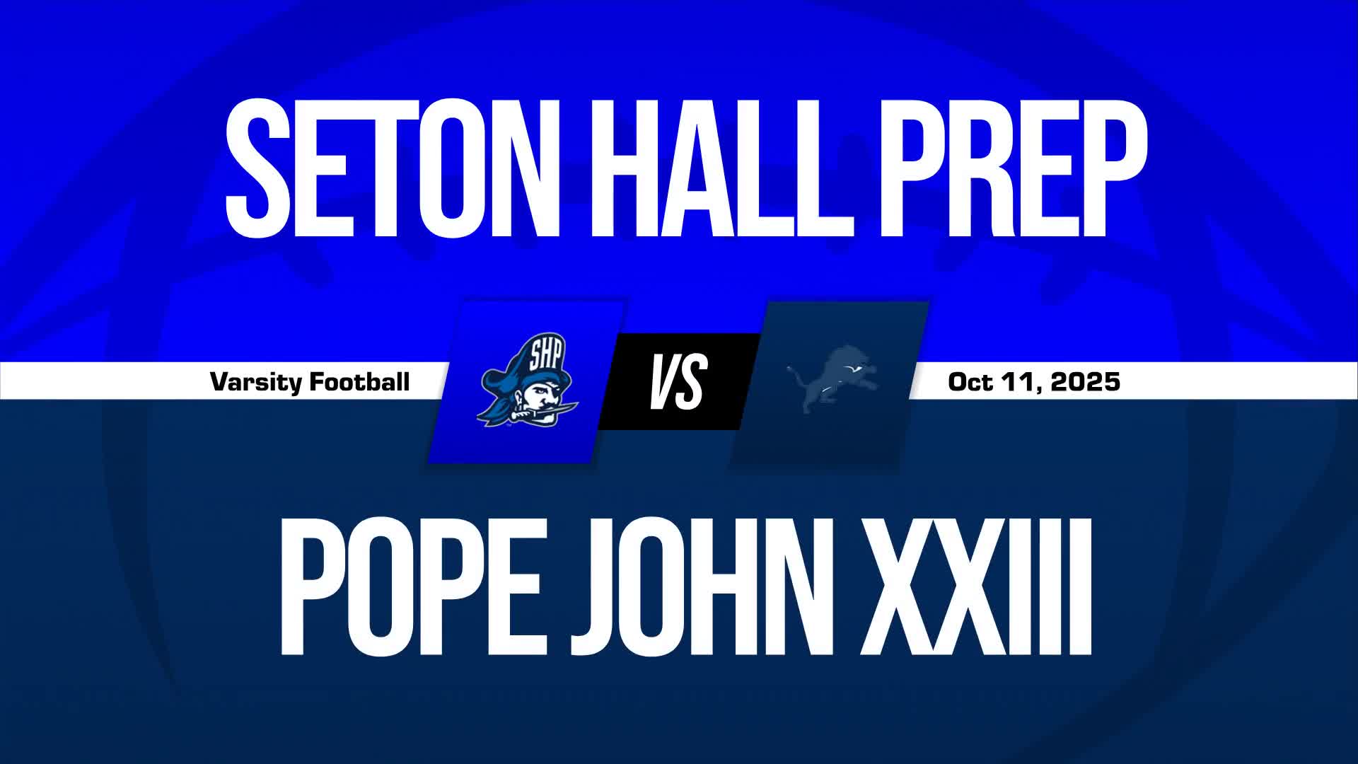Football Recap: Pope John XXIII Takes a Loss + How To Watch