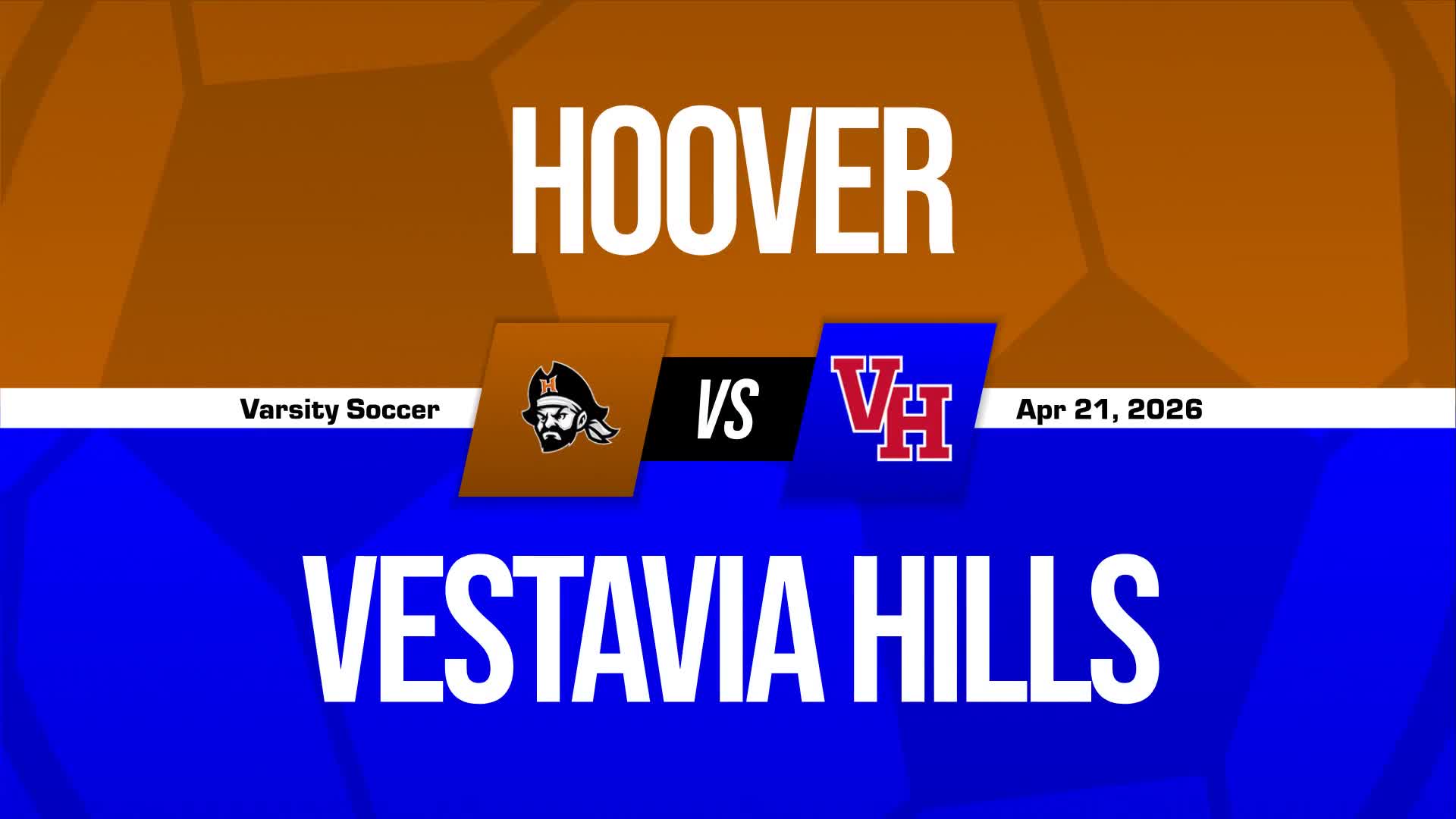 Soccer Recap: Hoover Wins High-Profile  Match Against Vestavia Hills + How To Watch