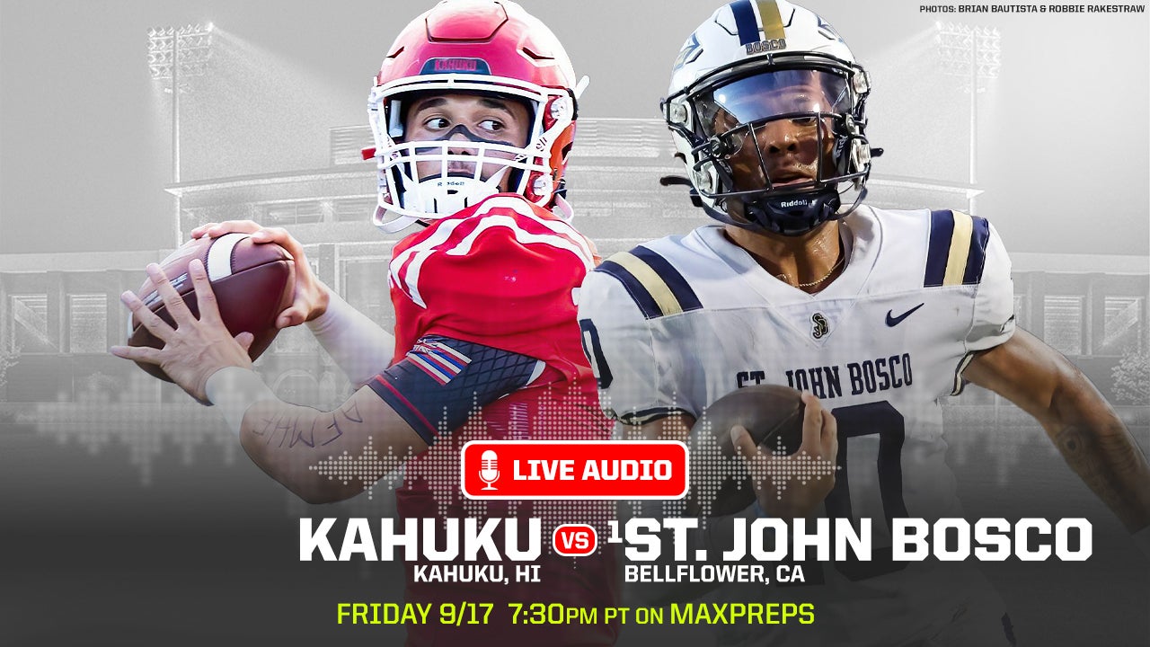 LIVE AUDIO No. 1 St. John Bosco vs. Kahuku