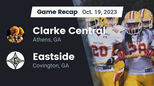 Eastside vs. Clarke Central