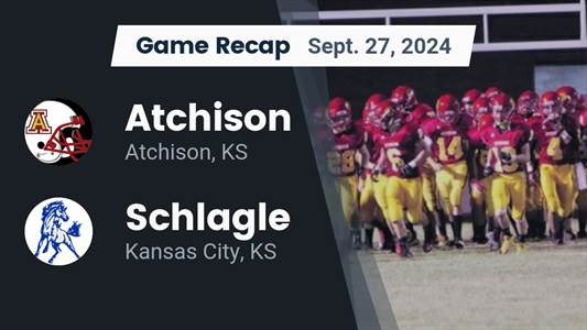 Football Recap: Atchison Piles Up the Points Against Schlagle