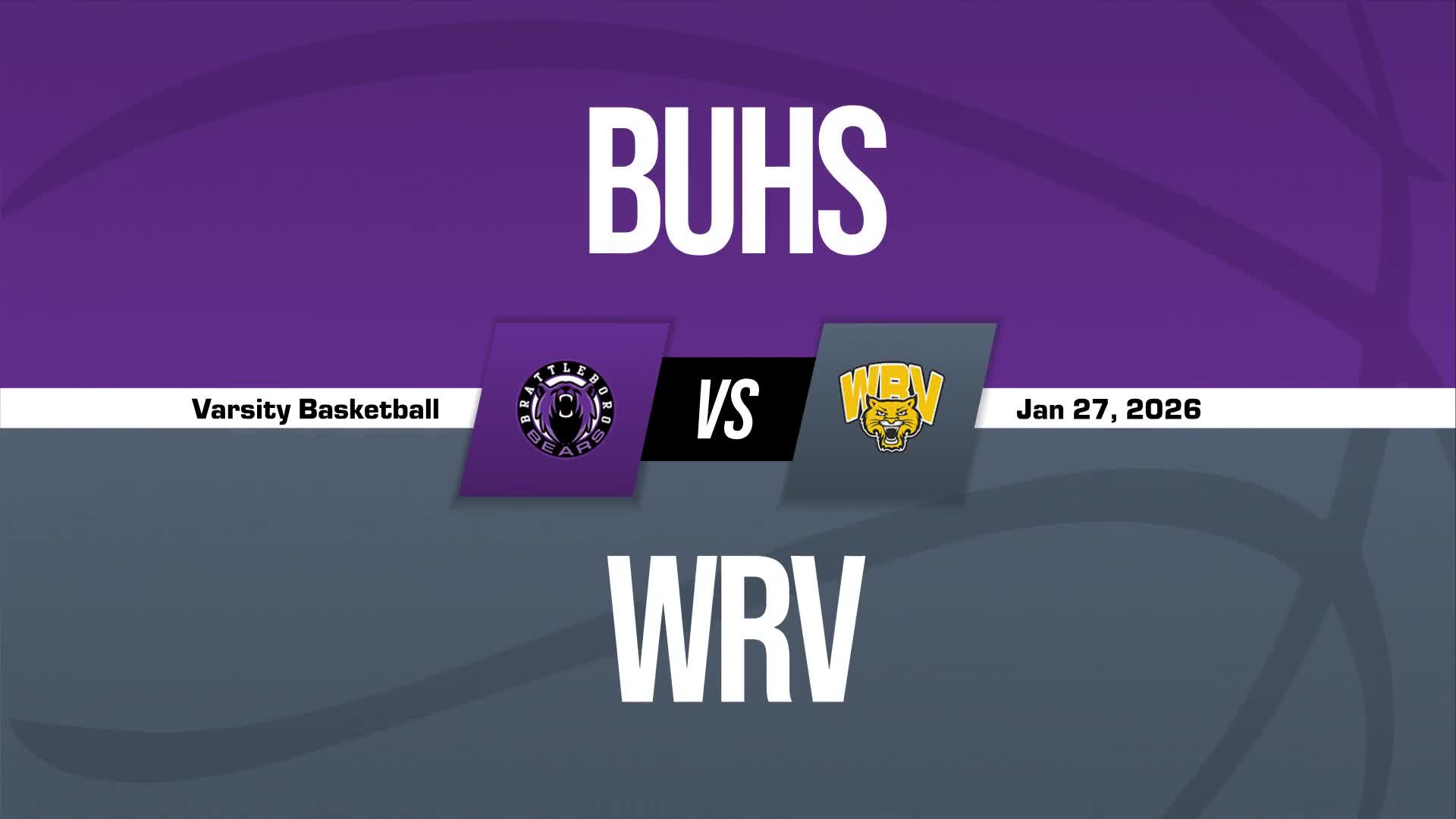 Basketball Game Preview: White River Valley Wildcats vs. Bellows Falls Terriers + How To Watch