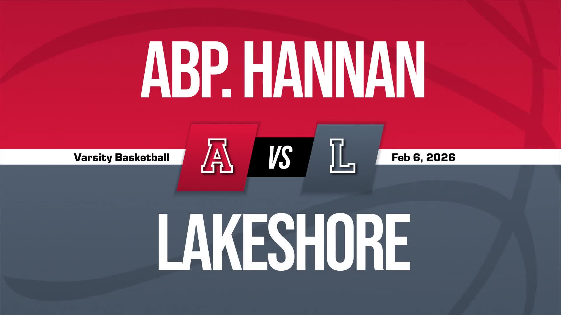 Basketball Recap: Make It Four in a Row for Archbishop Hannan + How To Watch