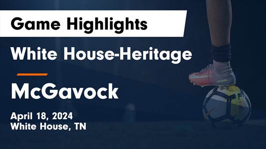 Soccer Game Recap: McGavock Comes Up Short