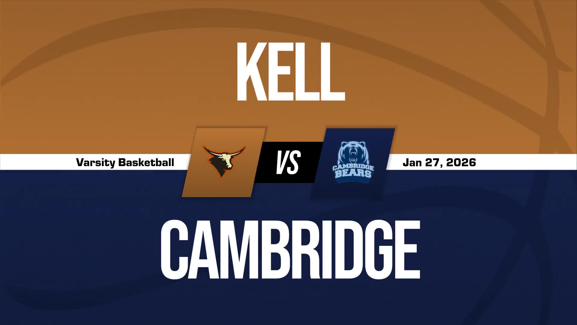 Basketball Recap: Kell Skates Past Cambridge with Ease + How To Watch