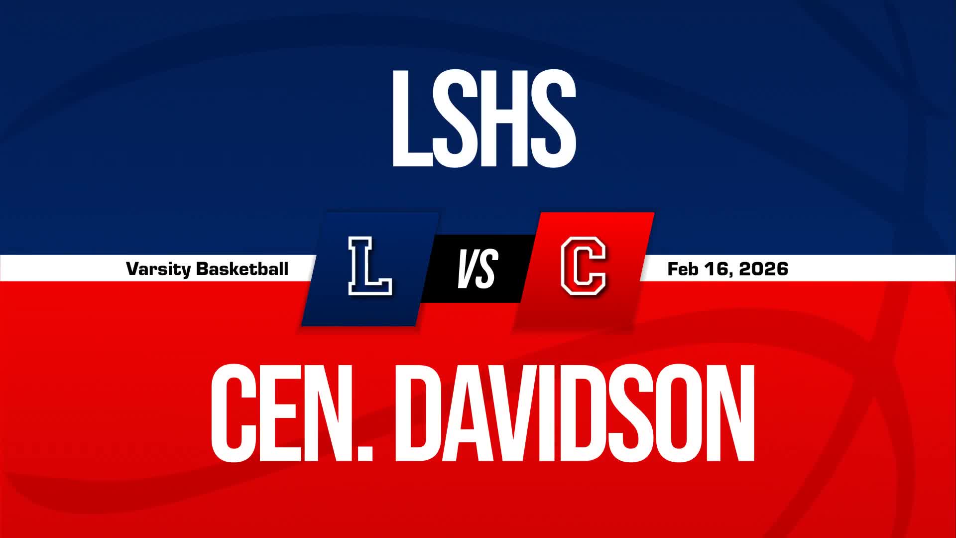 Basketball Recap: Central Davidson Takes a Loss + How To Watch