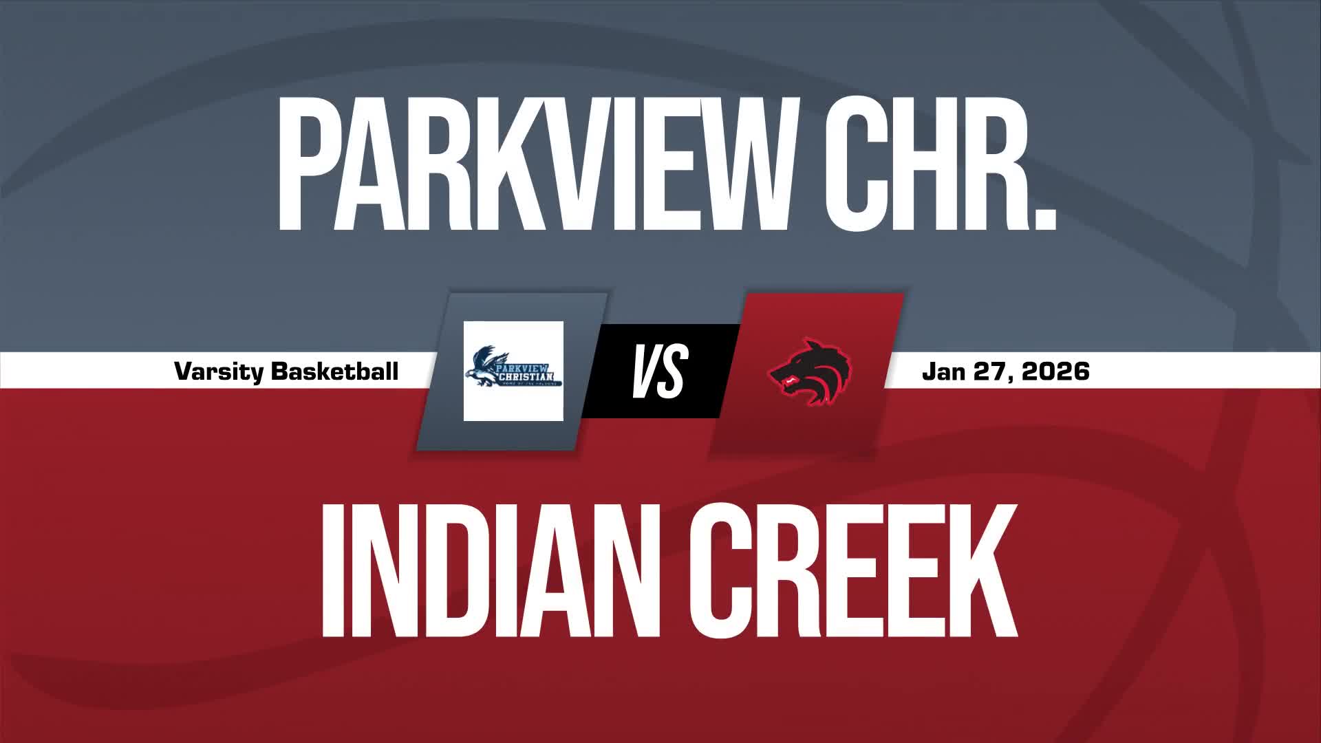 Basketball Game Preview: Indian Creek Timberwolves vs. Serena Hu