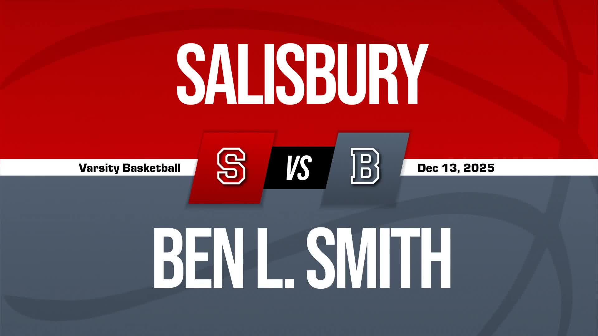 Basketball Recap: Ben L. Smith Skates Past Salisbury with Ease + How To Watch