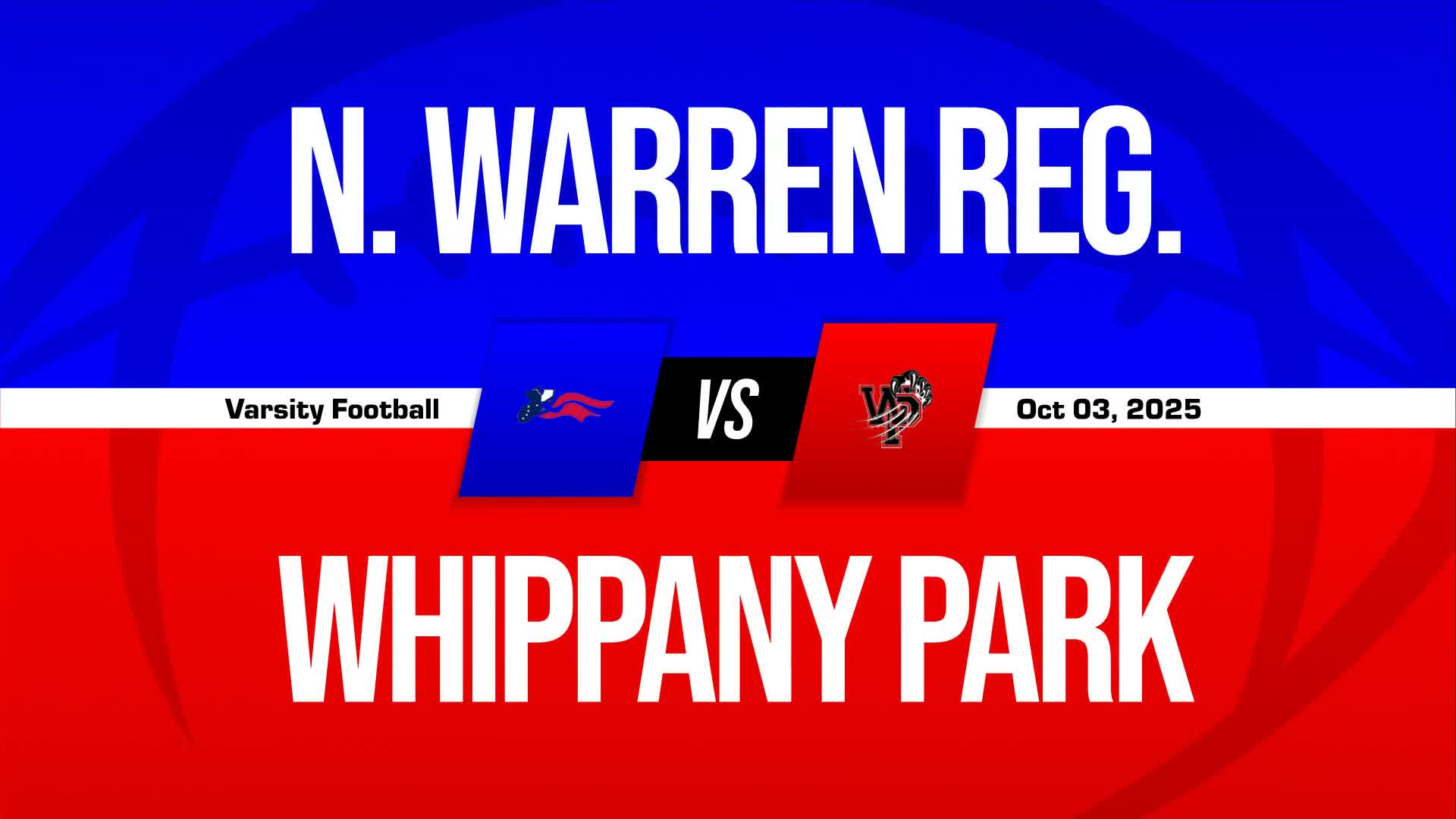 Football Recap: Whippany Park Has No Trouble Against North Warren Regional + How To Watch