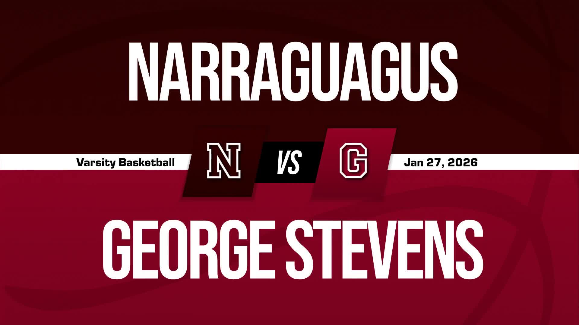Basketball Recap: George Stevens Academy Snags Eighth  Win in Last Nine Games + How To Watch
