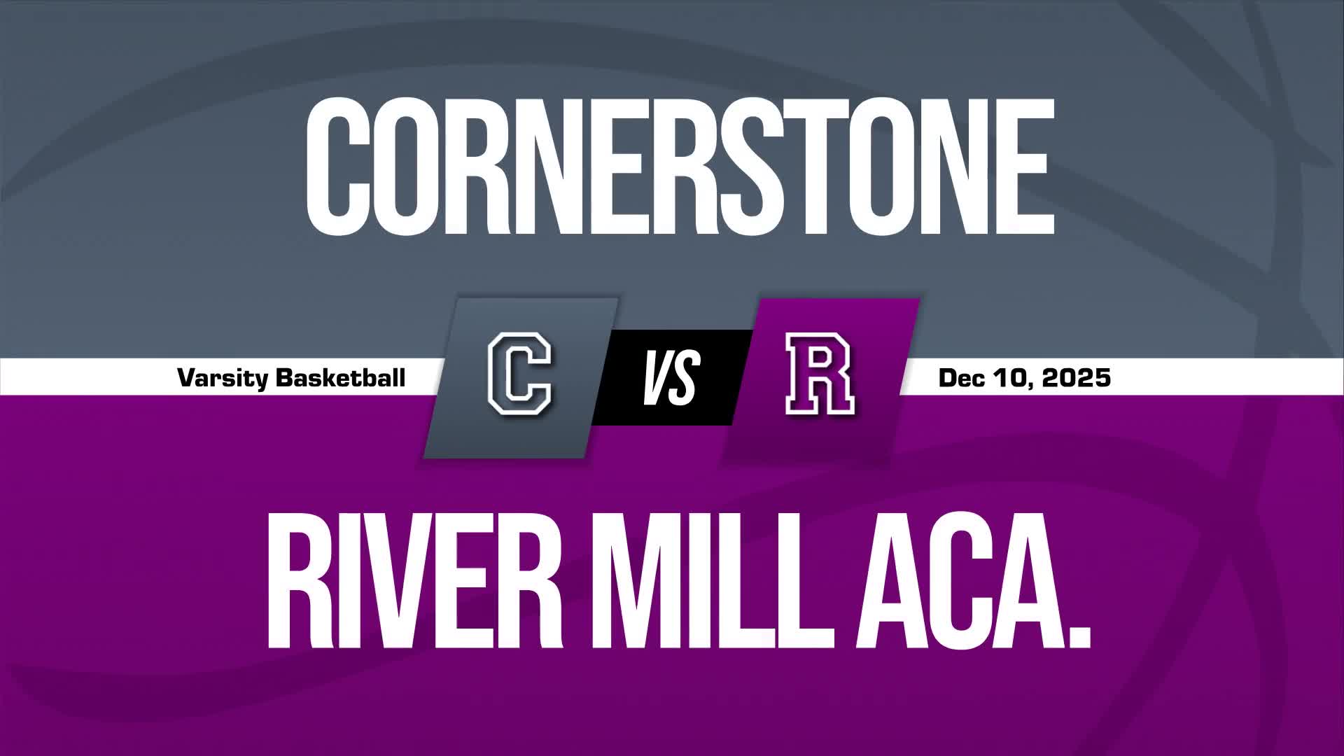 Basketball Recap: Cornerstone Charter Academy Snaps Seven-Game Streak of Losses on the Road + How To Watch