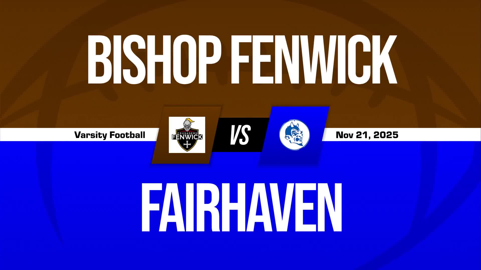 Football Recap: Fairhaven Skates Past Bishop Fenwick with Ease + How To Watch