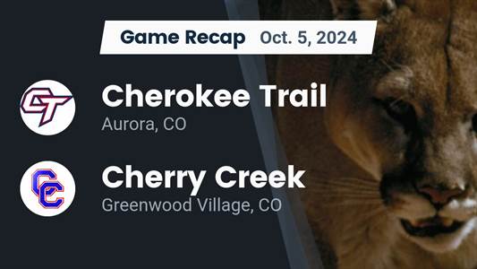 Football Game Preview: Cherokee Trail Cougars vs. Eaglecrest Rap