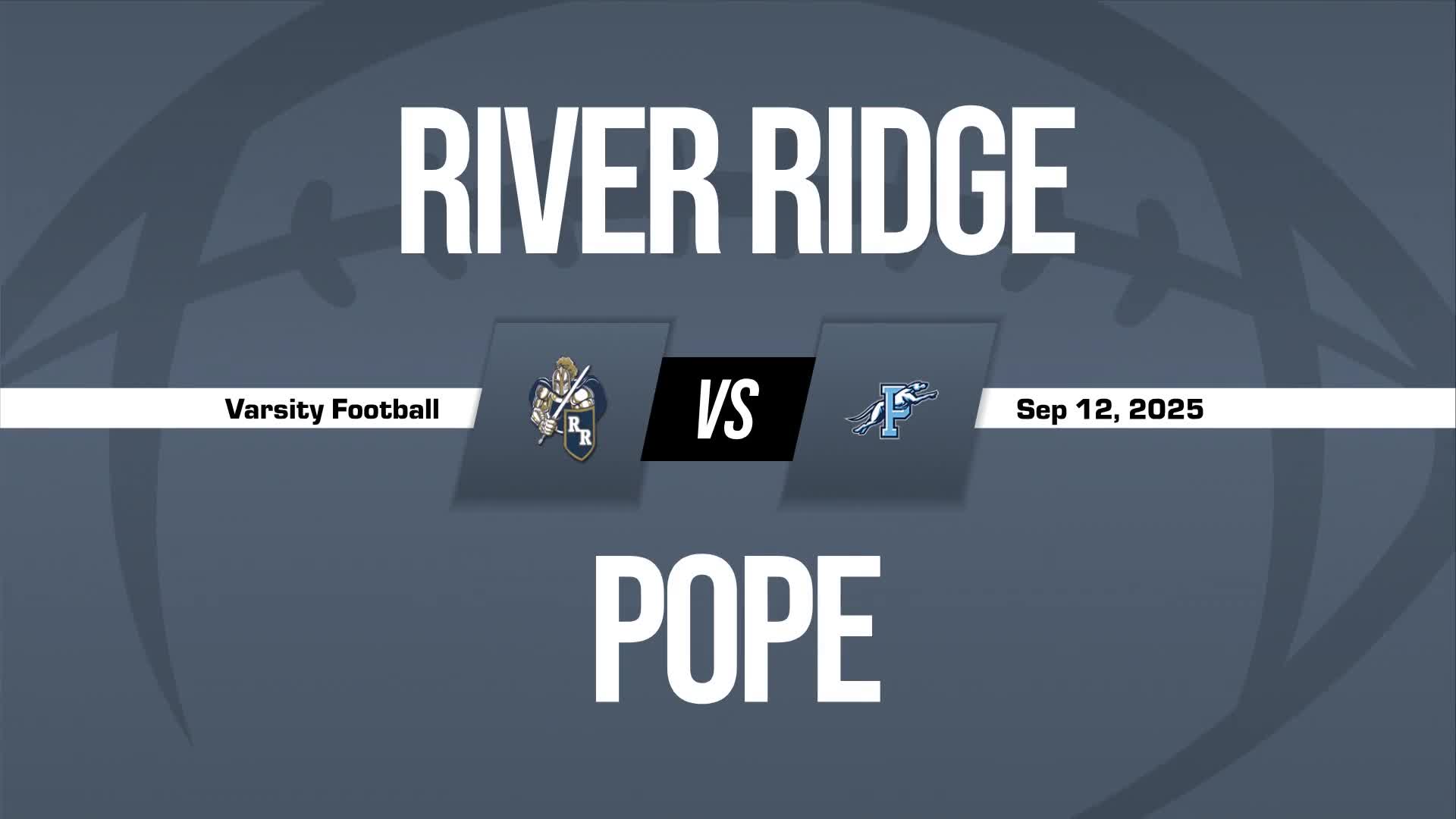 Football Recap: Pope Comes Up Short + How To Watch