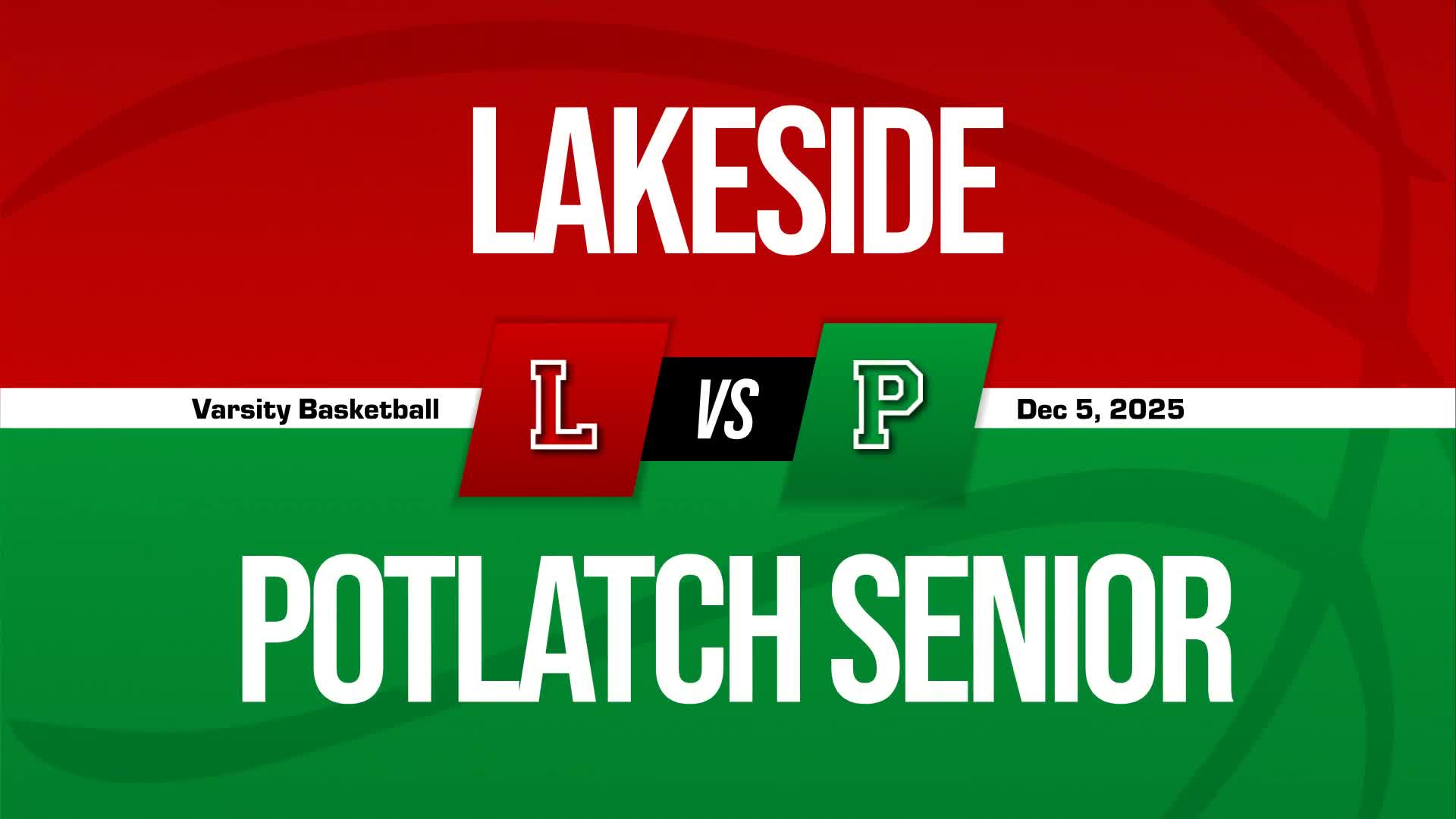 Basketball Recap: Lakeside Skates Past Potlatch with Ease