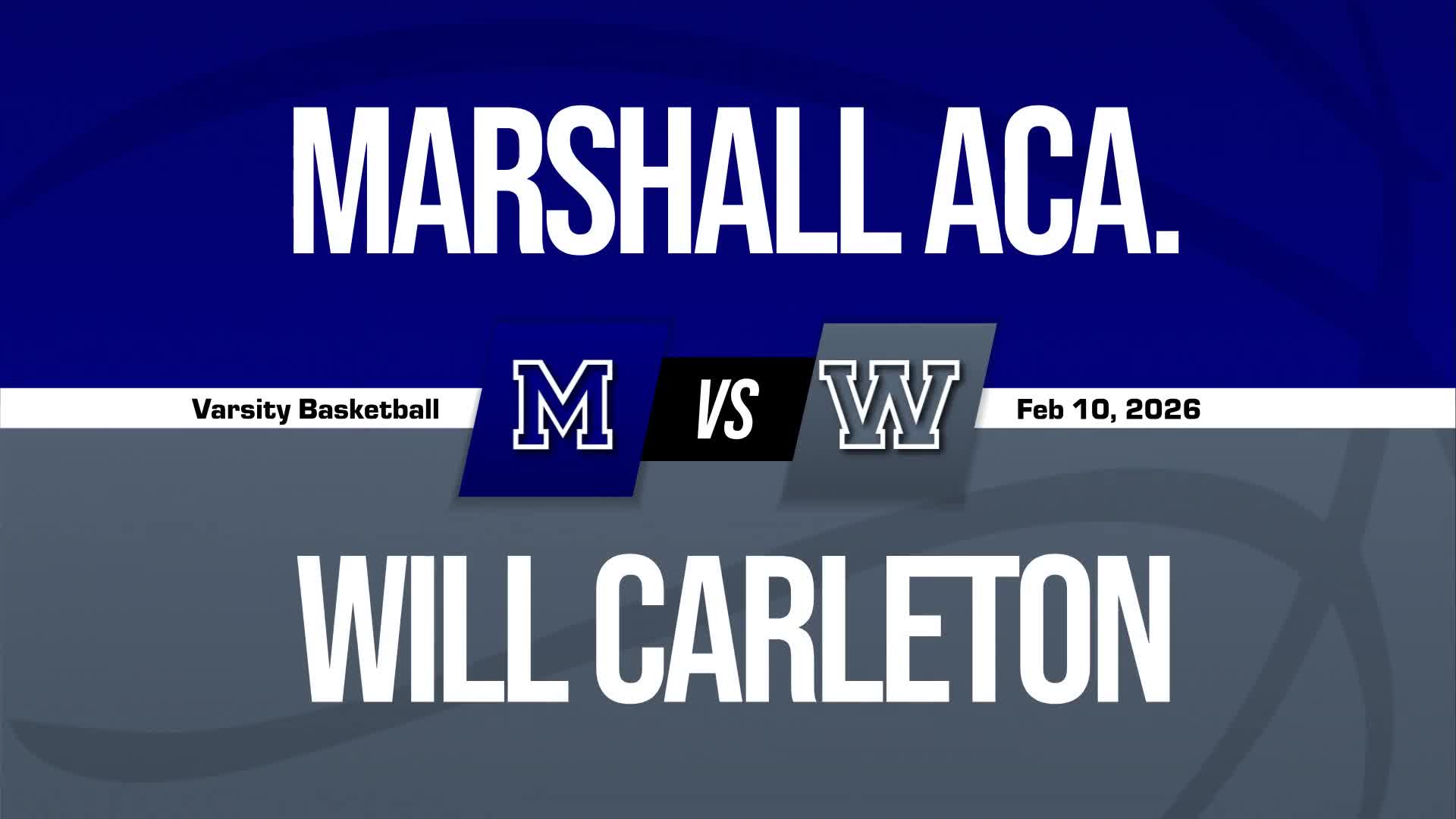 Basketball Recap: Will Carleton Academy Snaps Three-Game Streak 