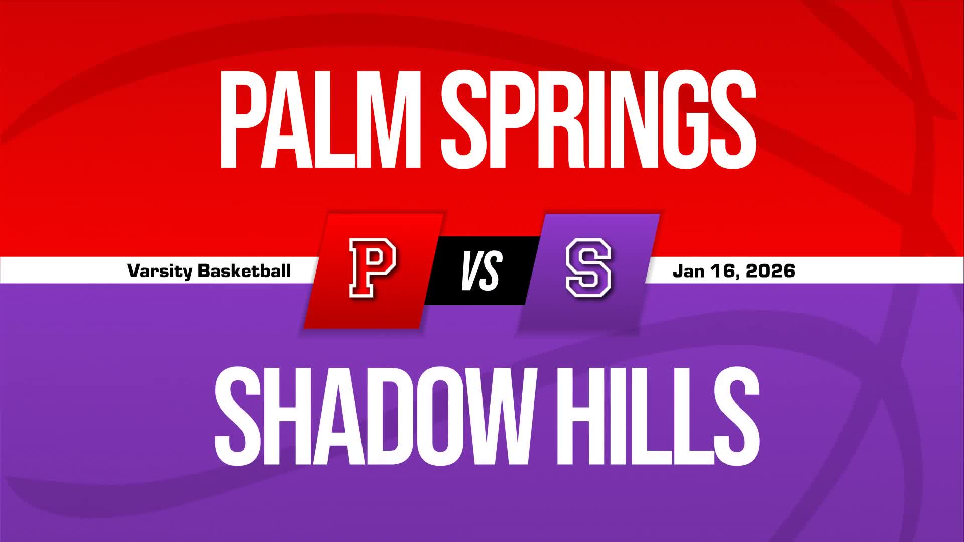 Basketball Game Preview: Shadow Hills Knights vs. Xavier Prep Saints + How To Watch