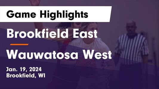 Wauwatosa West vs. Brookfield Central