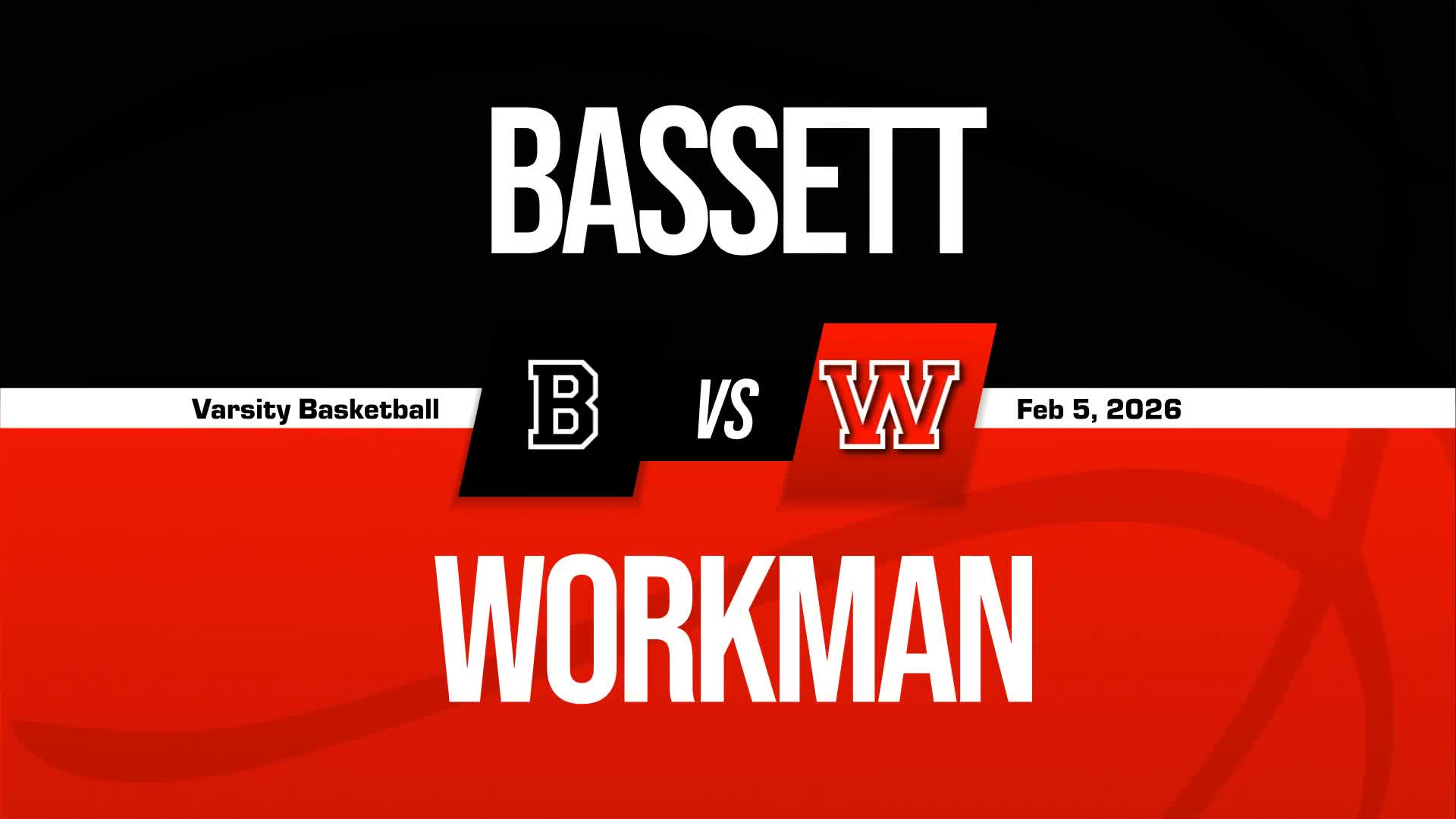 Basketball Recap: Workman Victorious + How To Watch