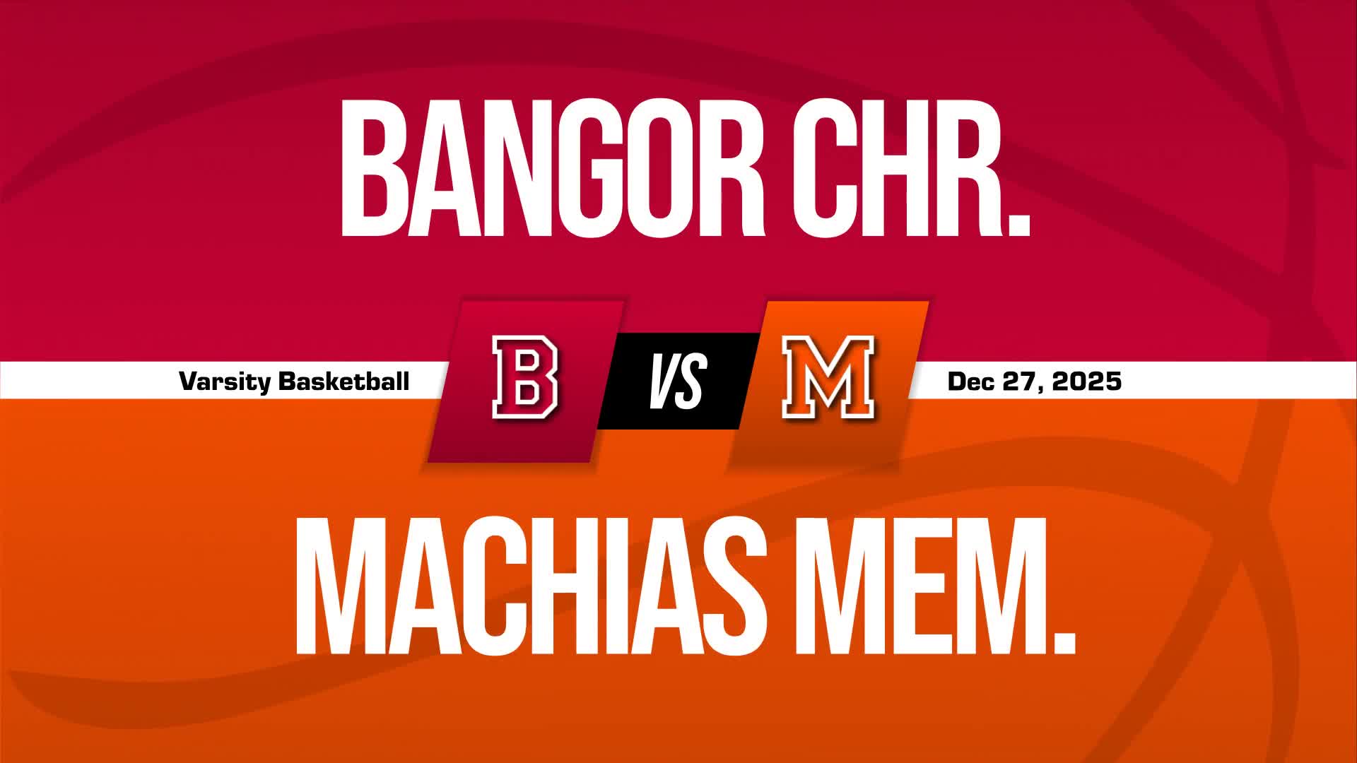 Basketball Recap: Machias'  Win  on Tuesday Extends Winning Streak to Eight + How To Watch