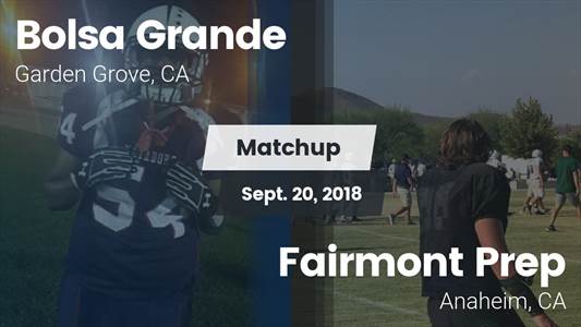 Football Game Recap: Bolsa Grande vs. Fairmont Prep