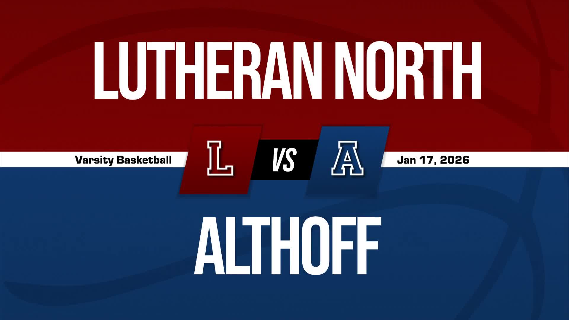 Basketball Recap: Althoff Catholic Takes a Loss + How To Watch
