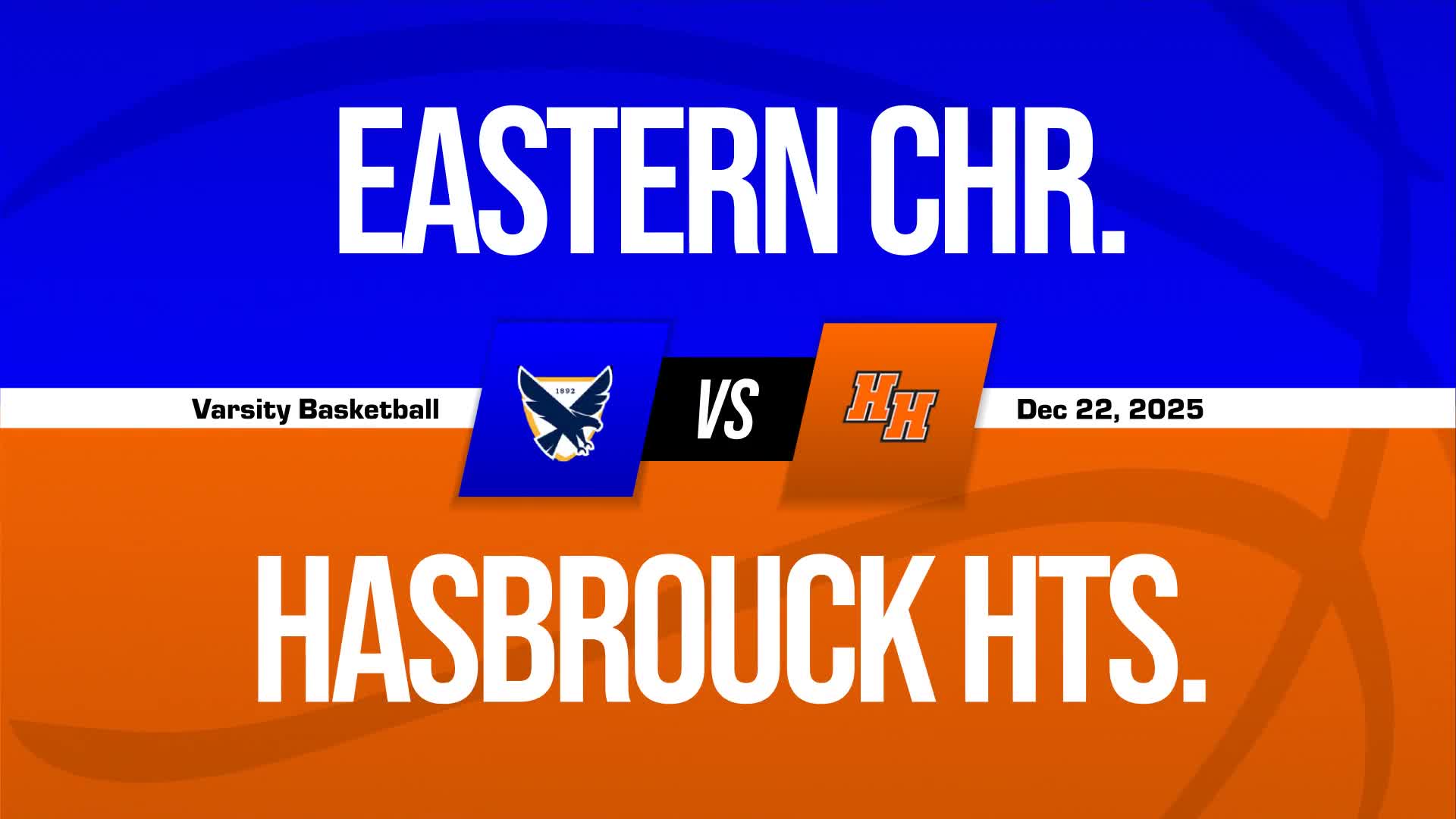 Basketball Recap: Eastern Christian Comes Up Short + How To Watch