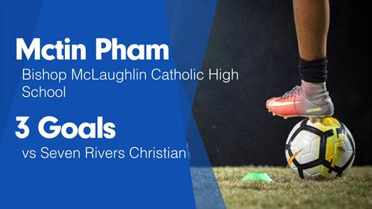 Soccer Recap: Bishop Mclaughlin Catholic Snags Fifth  Win in Las