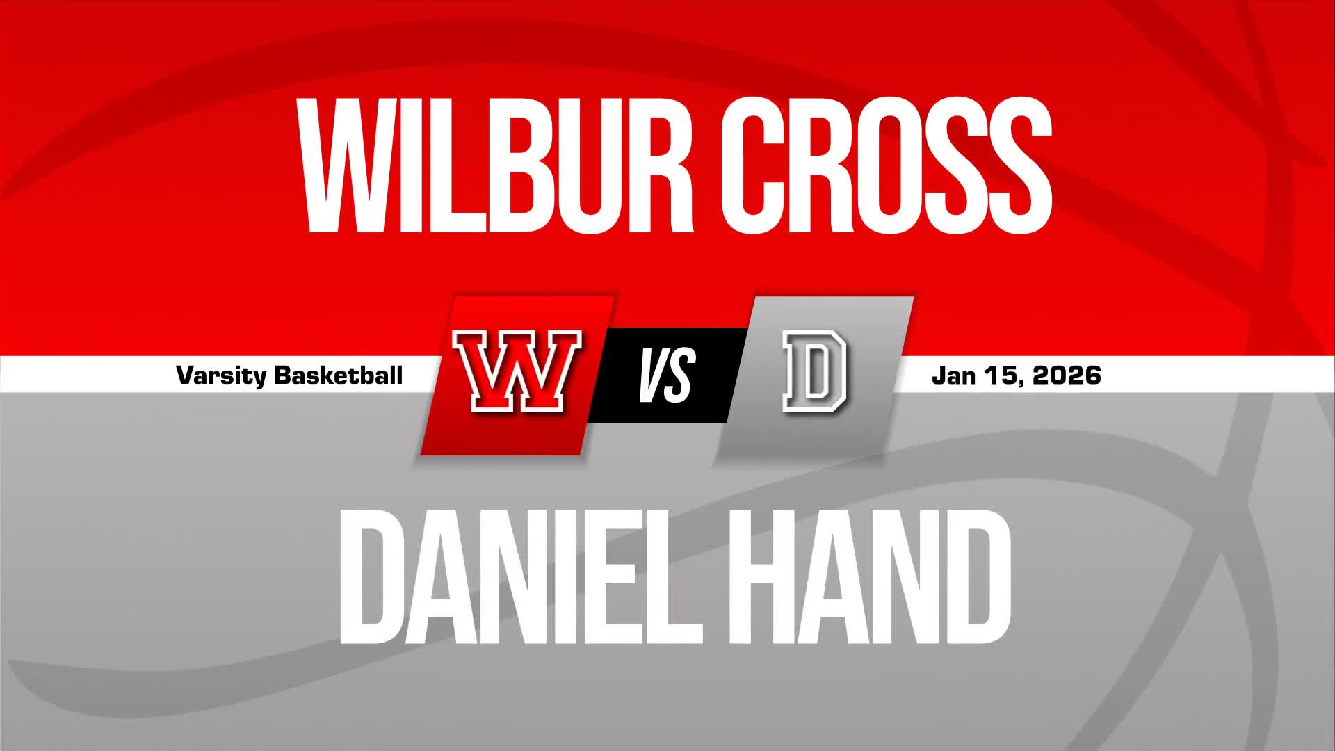 Basketball Recap: Hand Has No Trouble Against Wilbur Cross + How To Watch