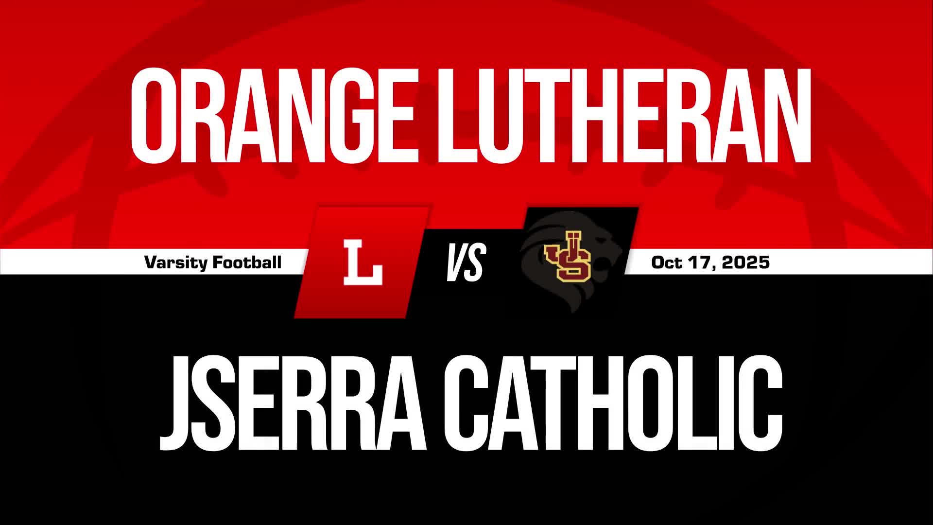 Football Recap: JSerra Catholic Comes Up Short + How To Watch