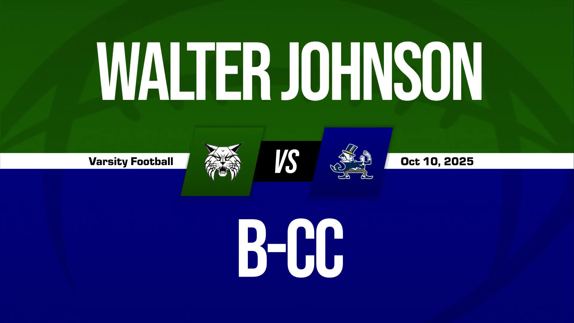 Football Recap: Walter Johnson Comes Up Short + How To Watch