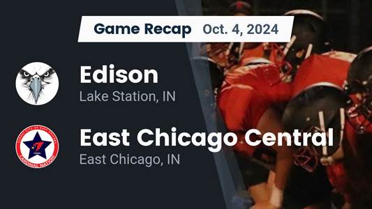 Football Game Preview: Lake Station Edison Fighting Eagles vs. B
