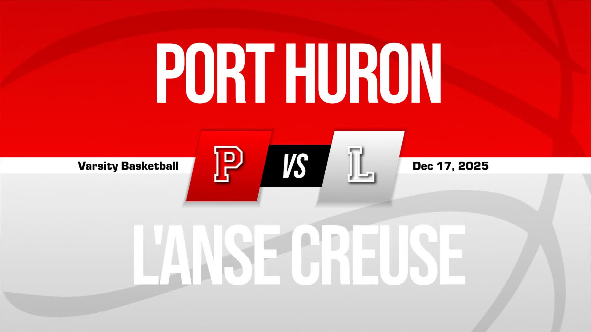 Basketball Recap: L'Anse Creuse Comes Up Short + How To Watch