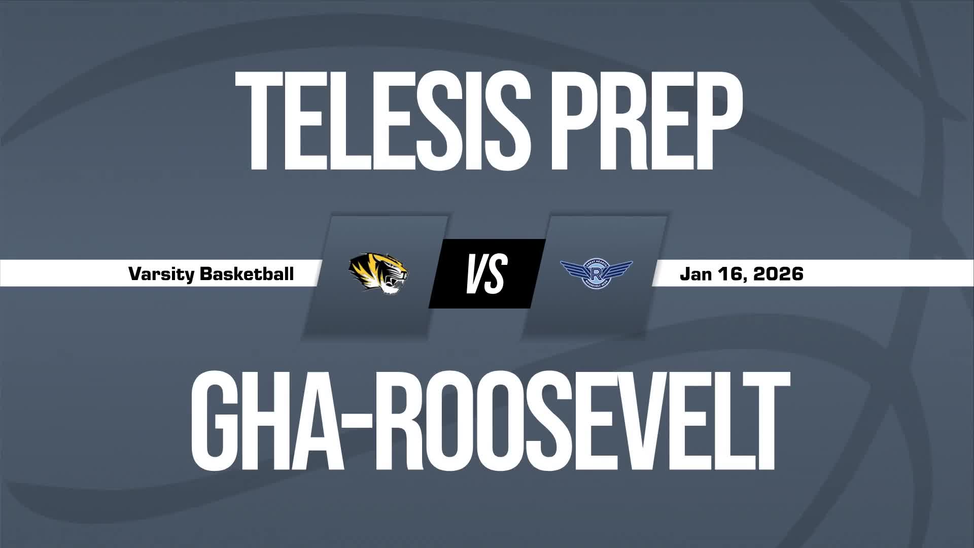 Basketball Recap: Telesis Prep Comes Up Short + How To Watch