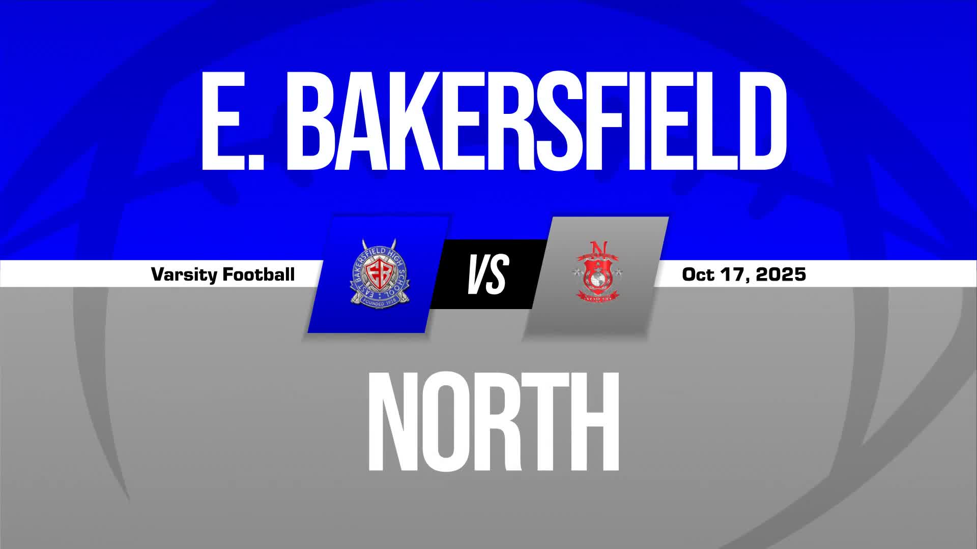 Football Game Preview: East Bakersfield Blades vs. West Vikings