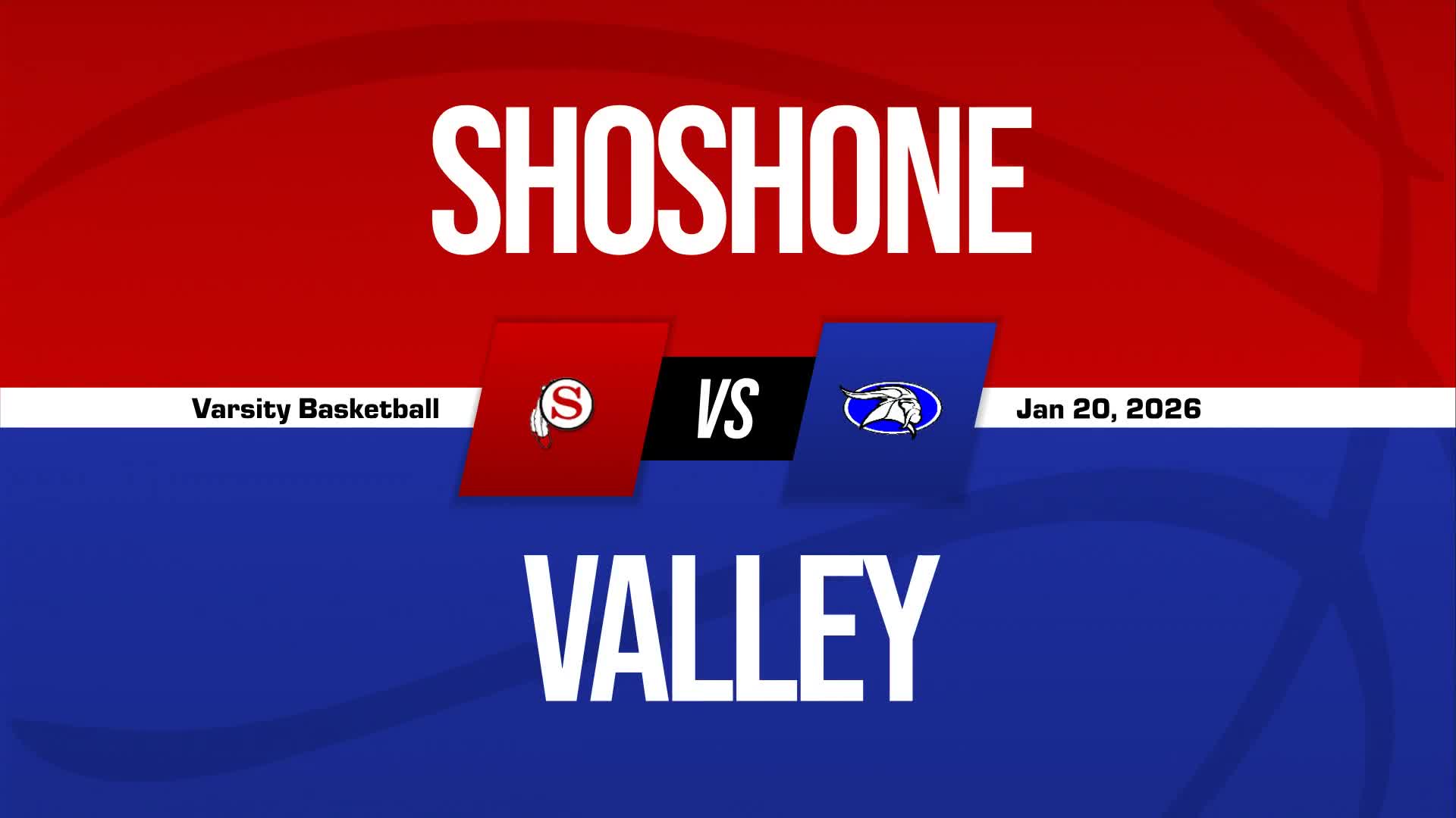 Basketball Recap: Shoshone Takes a Loss + How To Watch