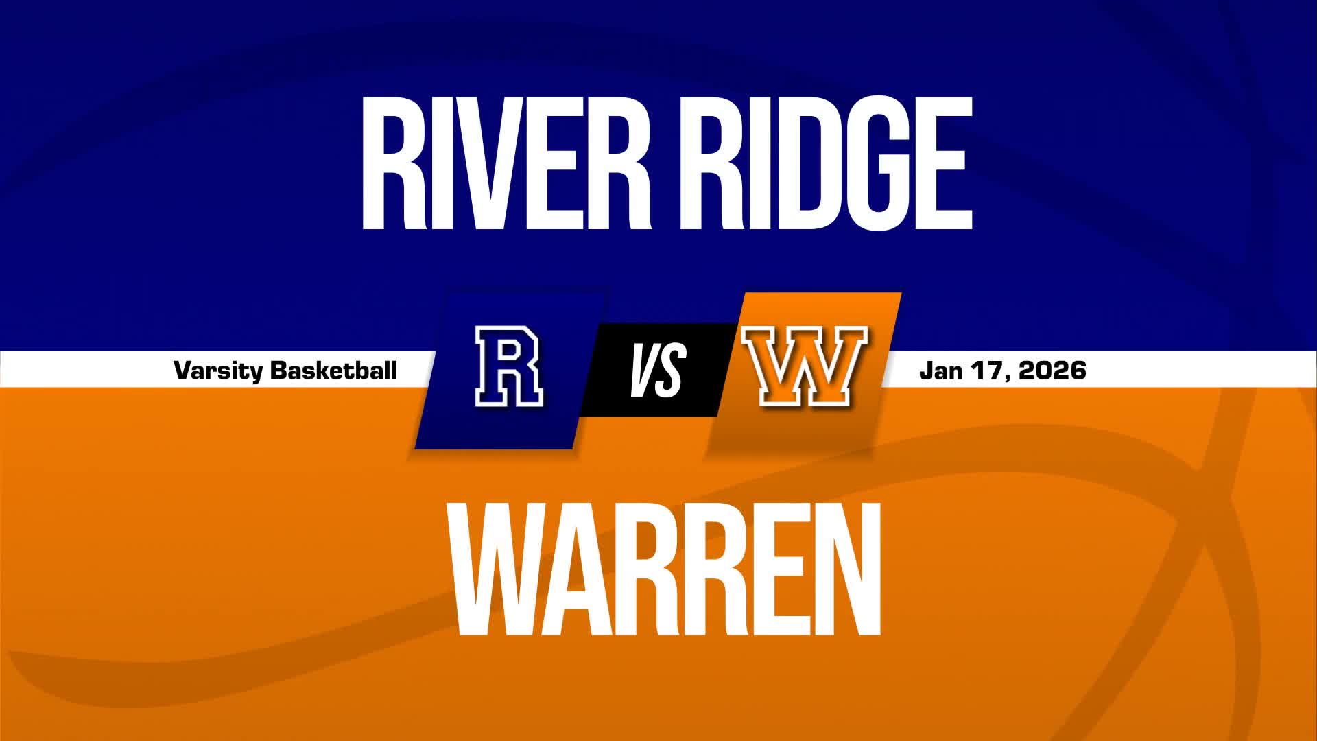 Basketball Recap: Make It Three in a Row for Warren + How To Watch