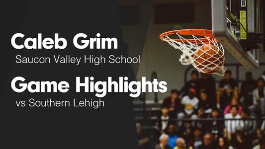 Caleb Grim Game Report: @ Catasauqua