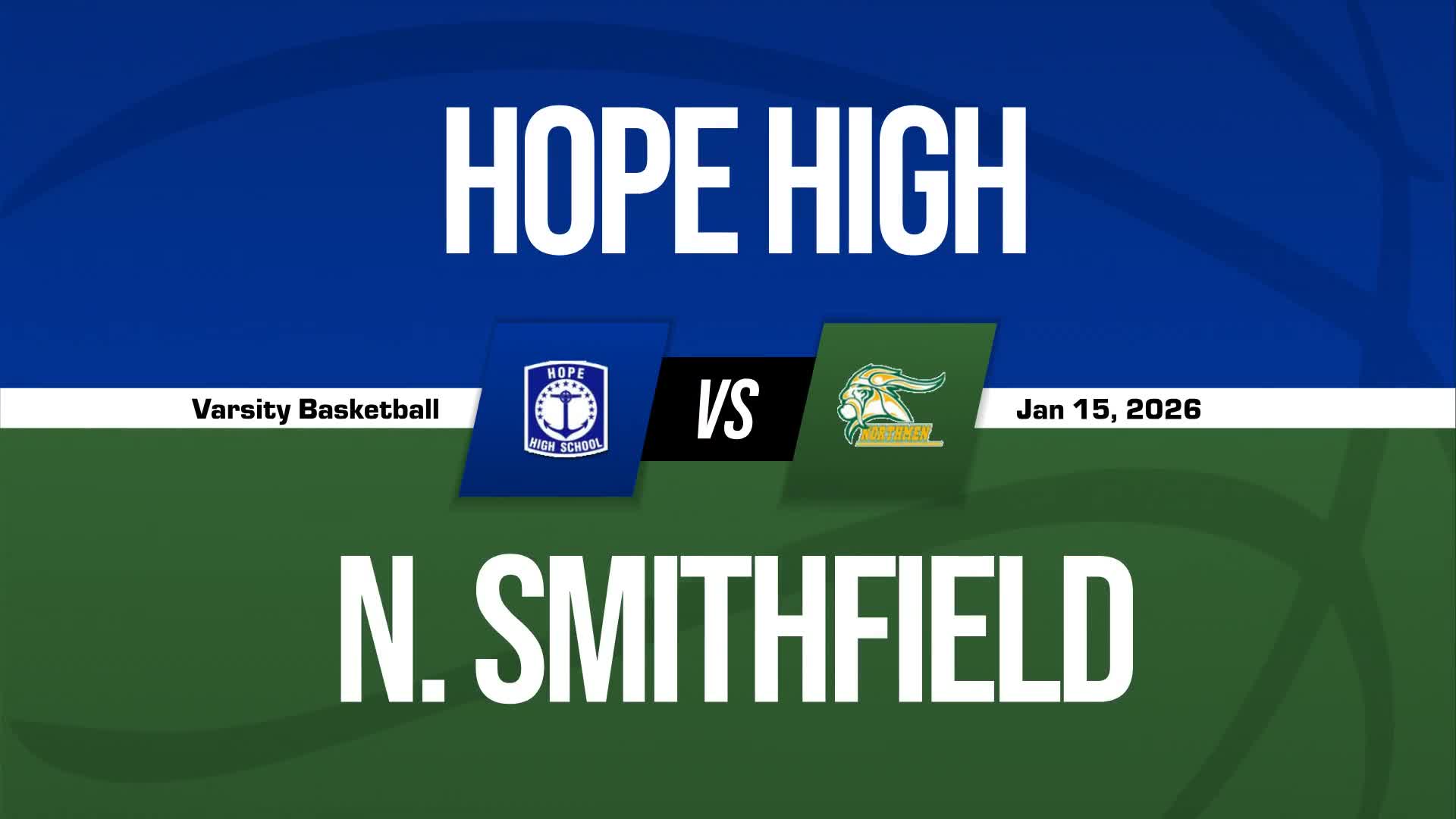 Basketball Recap: Hope Puts Losing Streak Behind Them + How To Watch