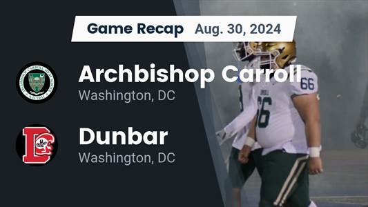 Football Recap: Archbishop Carroll Starts Season with  Loss on t