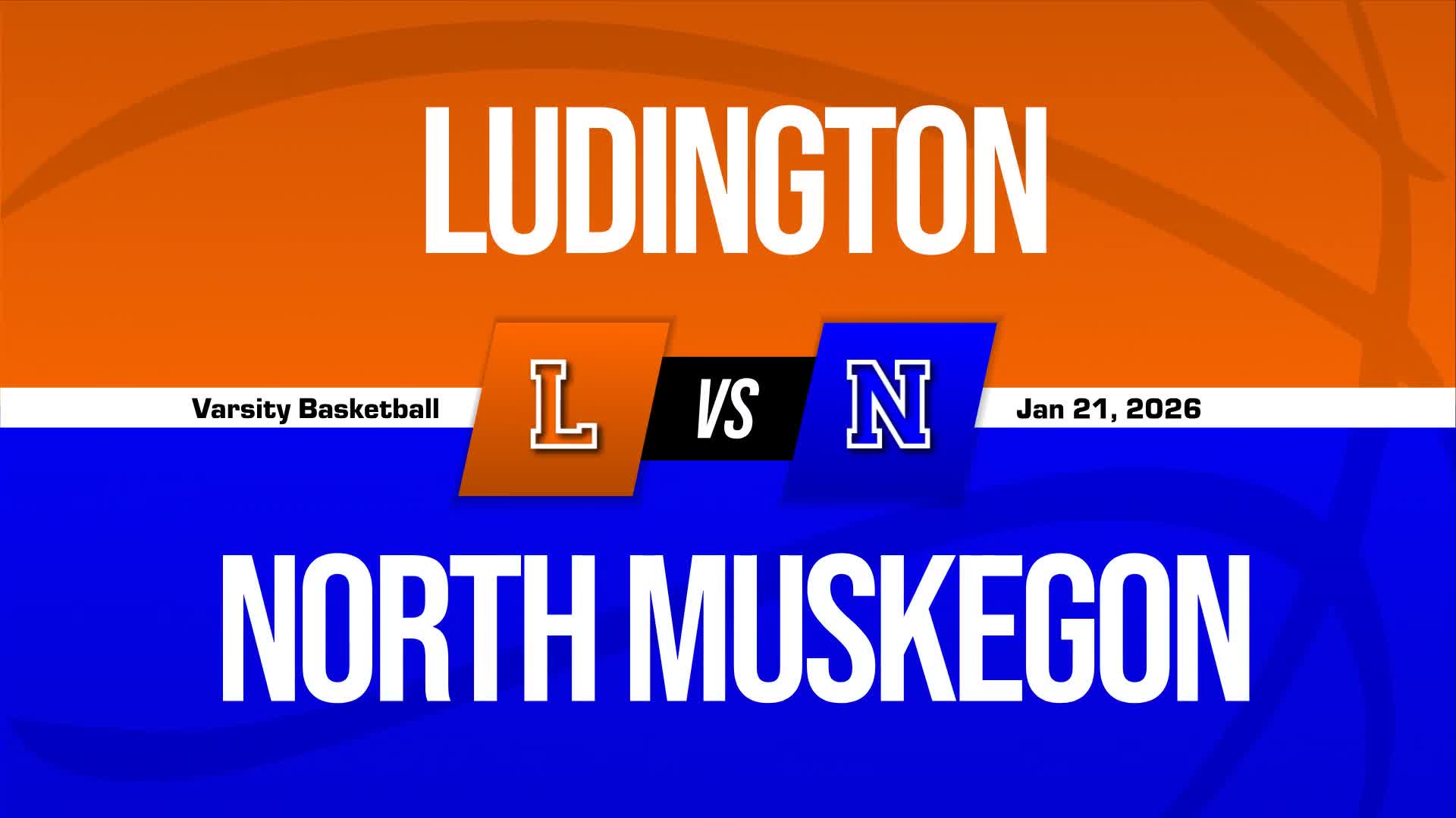 Basketball Recap: Ludington's Undefeated Season over After 12 Games + How To Watch