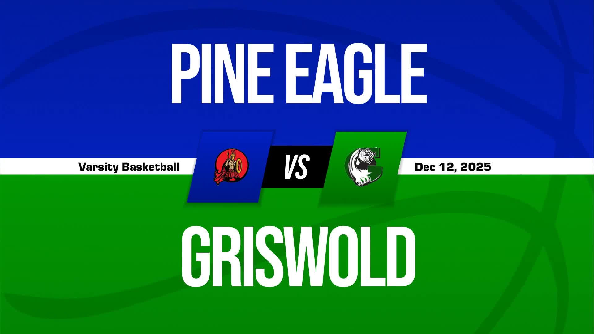 Basketball Recap: Pine Eagle Piles Up the Points Against Griswold + How To Watch