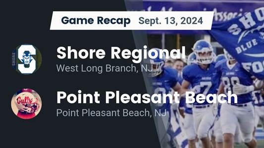 Football Game Preview: Point Pleasant Beach Garnet Gulls vs. Asbury Park Bishops